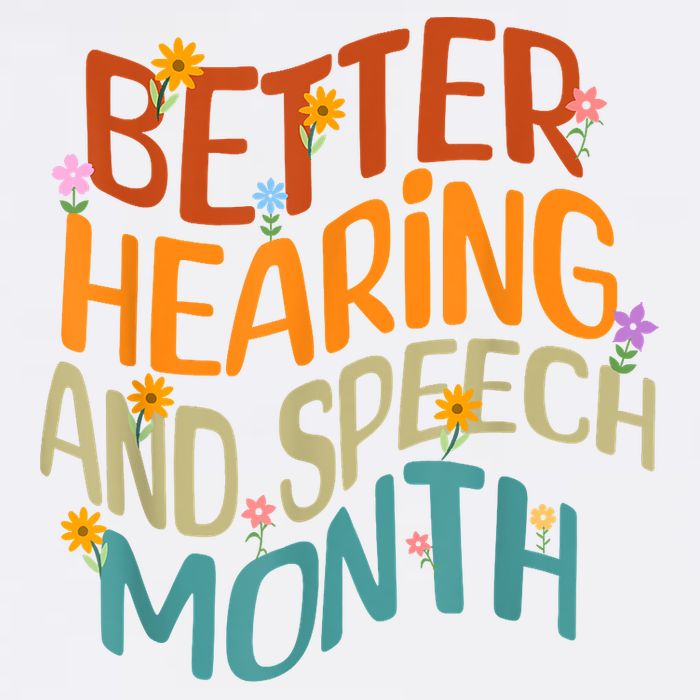 Retro Better Hearing And Speech Month Speech Pathologist SLP Garment-Dyed Sweatshirt