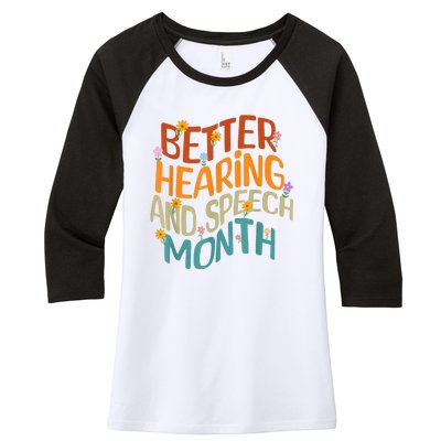 Retro Better Hearing And Speech Month Speech Pathologist SLP Women's Tri-Blend 3/4-Sleeve Raglan Shirt