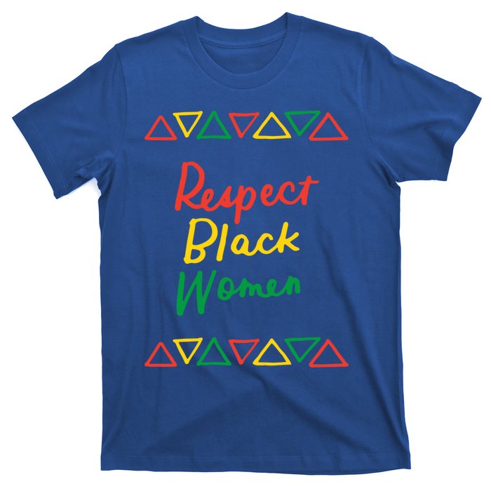 Respect Black History Month African American Melanin Gift T-Shirt