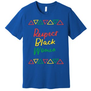 Respect Black History Month African American Melanin Gift Premium T-Shirt