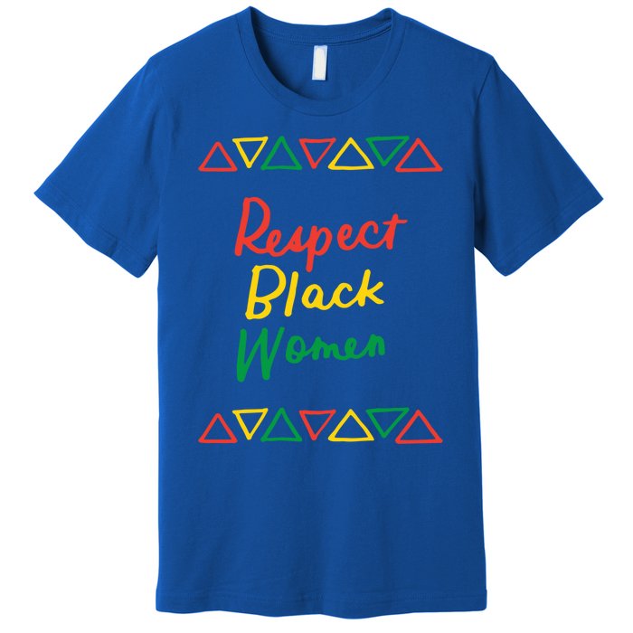 Respect Black History Month African American Melanin Gift Premium T-Shirt