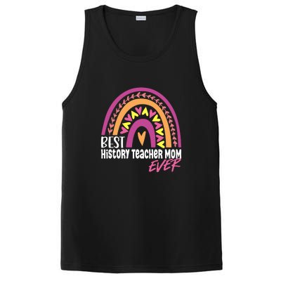 Rainbow Best History Teacher Mom Ever Mother's Day Gift PosiCharge Competitor Tank