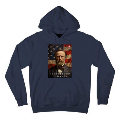 Rutherford B. Hayes 19th President Of The United States Portrait Tall Hoodie