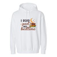 Reading Books I Read Past My Bedtime Gift Cute Reading Garment-Dyed Fleece Hoodie