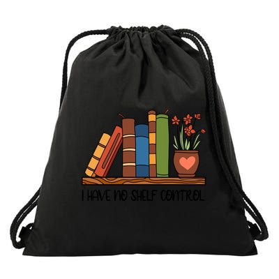 Reading Books I Have No Shelf Control Gift Cute Reading Drawstring Bag