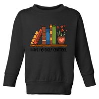 Reading Books I Have No Shelf Control Gift Cute Reading Toddler Sweatshirt