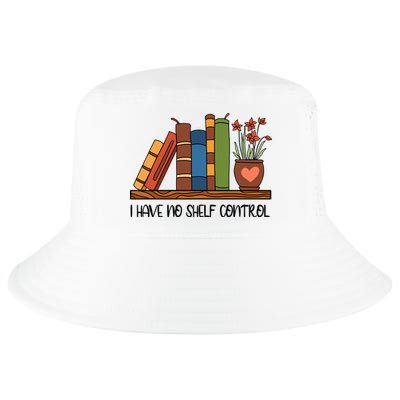 Reading Books I Have No Shelf Control Gift Cute Reading Cool Comfort Performance Bucket Hat
