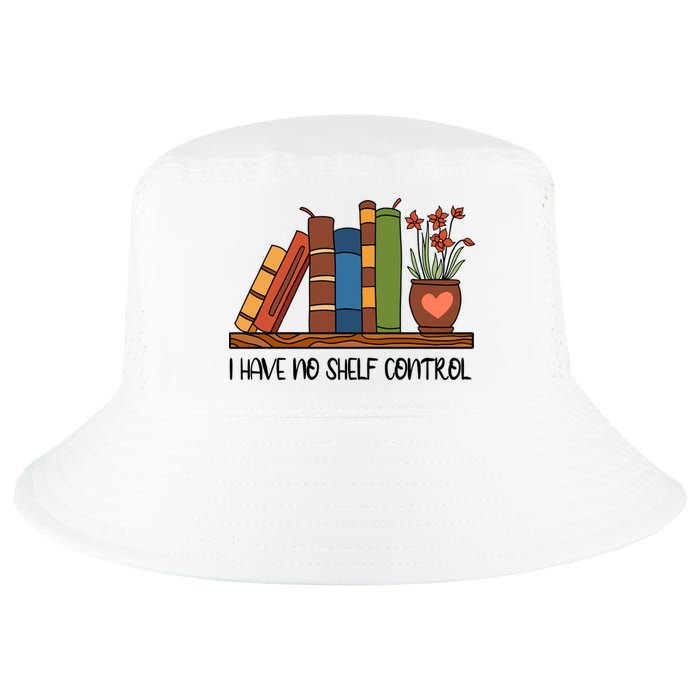 Reading Books I Have No Shelf Control Gift Cute Reading Cool Comfort Performance Bucket Hat