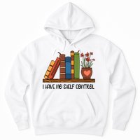 Reading Books I Have No Shelf Control Gift Cute Reading Hoodie
