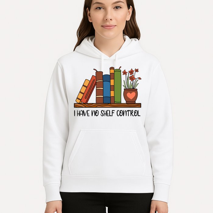 Reading Books I Have No Shelf Control Gift Cute Reading Hoodie
