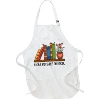 Reading Books I Have No Shelf Control Gift Cute Reading Apron