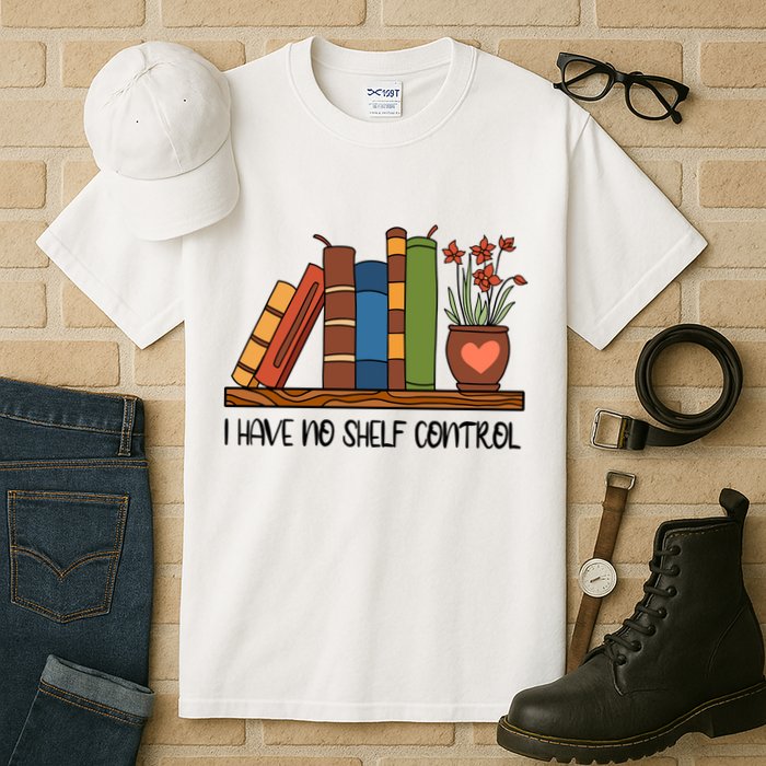 Reading Books I Have No Shelf Control Gift Cute Reading Tall T-Shirt