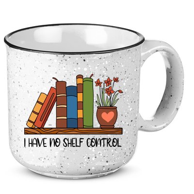 Reading Books I Have No Shelf Control Gift Cute Reading 15oz Campfire Ceramic Mug