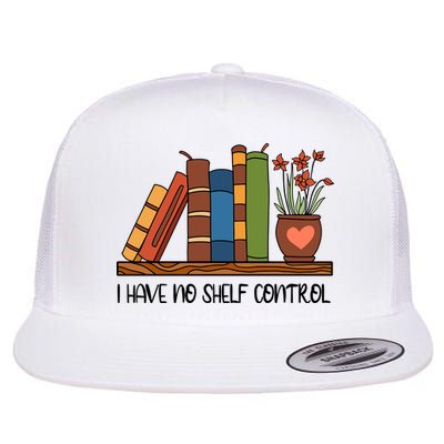 Reading Books I Have No Shelf Control Gift Cute Reading Flatbill Hat