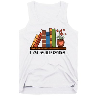 Reading Books I Have No Shelf Control Gift Cute Reading Tank Top