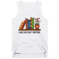 Reading Books I Have No Shelf Control Gift Cute Reading Tank Top