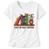 Reading Books I Have No Shelf Control Gift Cute Reading Womens T-Shirt