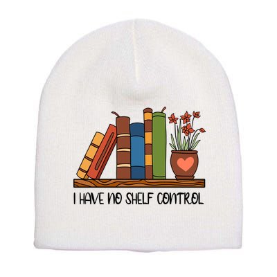 Reading Books I Have No Shelf Control Gift Cute Reading Short Acrylic Beanie