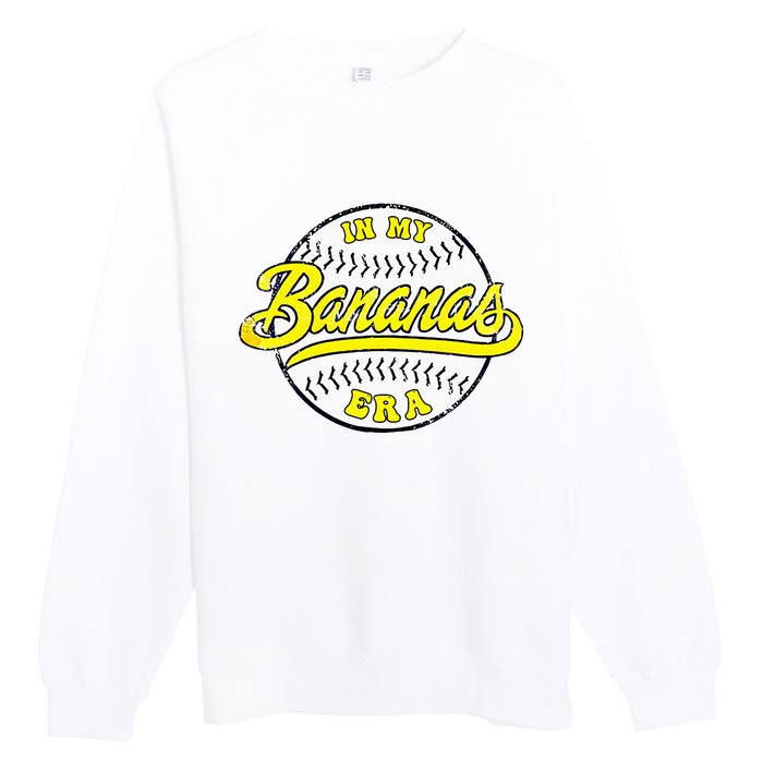 Retro Bananas In My Banana Era Premium Crewneck Sweatshirt