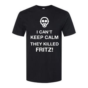 Ralph Bakshi I CanT Keep Calm They Killed Fritz Softstyle CVC T-Shirt