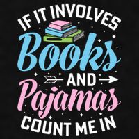 Reading Bedtime If It Involves Books And Pajamas Count Me In Ladies PosiCharge Tri-Blend Wicking Tank