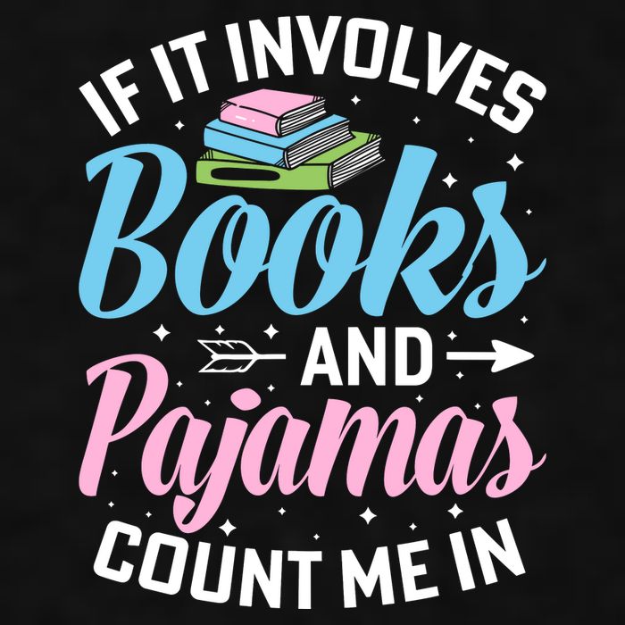 Reading Bedtime If It Involves Books And Pajamas Count Me In Ladies PosiCharge Tri-Blend Wicking Tank