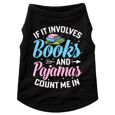 Reading Bedtime If It Involves Books And Pajamas Count Me In Doggie Tank