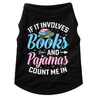 Reading Bedtime If It Involves Books And Pajamas Count Me In Doggie Tank