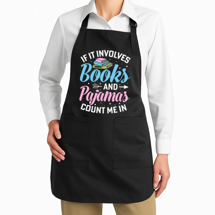 Reading Bedtime If It Involves Books And Pajamas Count Me In Apron