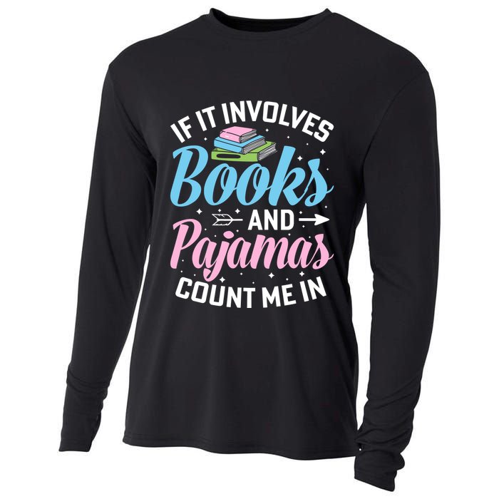 Reading Bedtime If It Involves Books And Pajamas Count Me In Cooling Performance Long Sleeve Crew