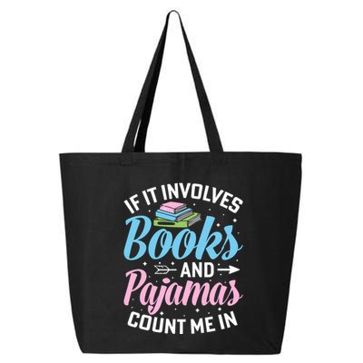 Reading Bedtime If It Involves Books And Pajamas Count Me In 25L Jumbo Tote