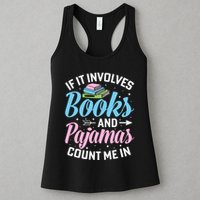 Reading Bedtime If It Involves Books And Pajamas Count Me In Womens Tank Top