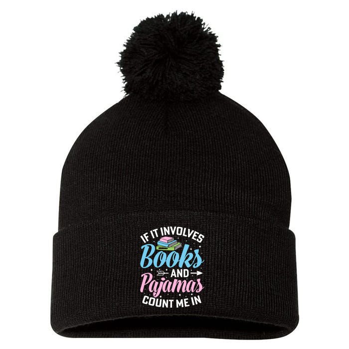 Reading Bedtime If It Involves Books And Pajamas Count Me In Pom Pom 12in Knit Beanie