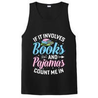 Reading Bedtime If It Involves Books And Pajamas Count Me In PosiCharge Competitor Tank