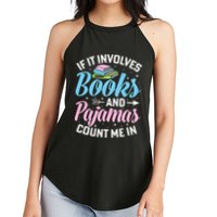 Reading Bedtime If It Involves Books And Pajamas Count Me In Women's Perfect Tri Rocker Tank