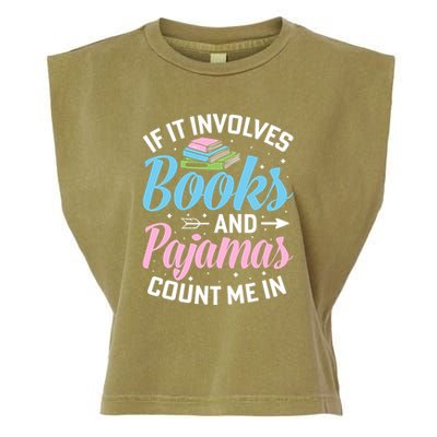 Reading Bedtime If It Involves Books And Pajamas Count Me In Garment-Dyed Women's Muscle Tee