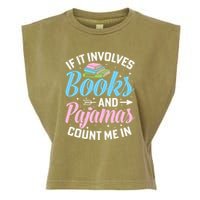 Reading Bedtime If It Involves Books And Pajamas Count Me In Garment-Dyed Women's Muscle Tee