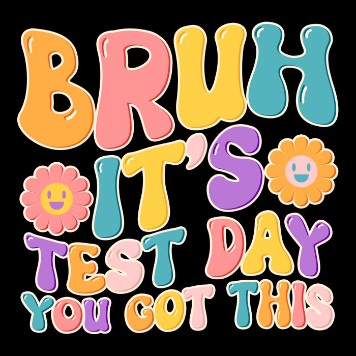 Retro Bruh Its Test Day You Got This Backpack