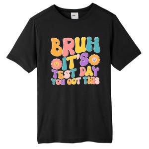 Retro Bruh Its Test Day You Got This Tall Fusion ChromaSoft Performance T-Shirt