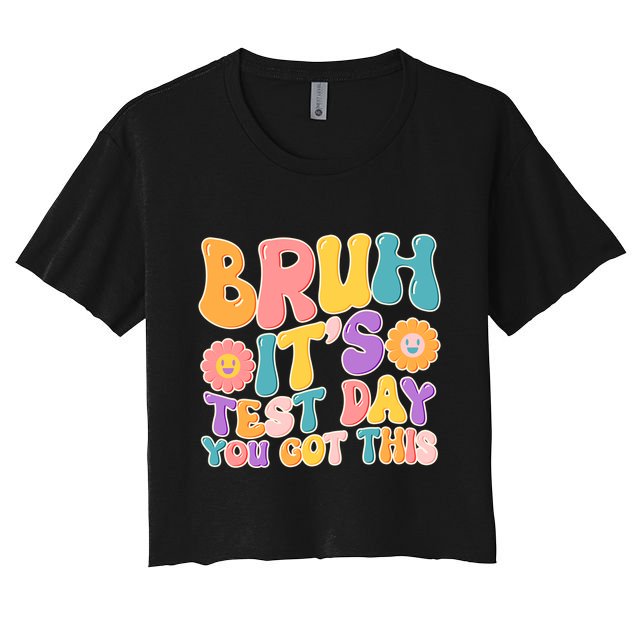 Retro Bruh Its Test Day You Got This Crop Top