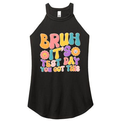 Retro Bruh Its Test Day You Got This Women's Perfect Tri Rocker Tank