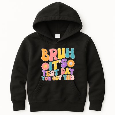 Retro Bruh Its Test Day You Got This Kids Hoodie