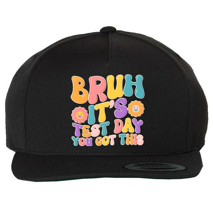 Retro Bruh Its Test Day You Got This Wool Snapback Cap
