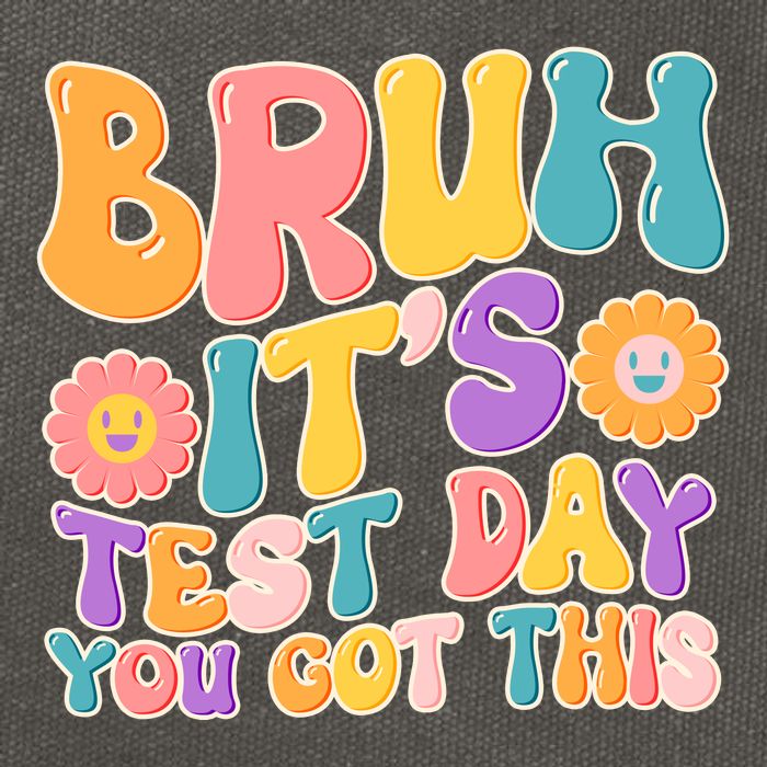 Retro Bruh Its Test Day You Got This Cotton Canvas Backpack