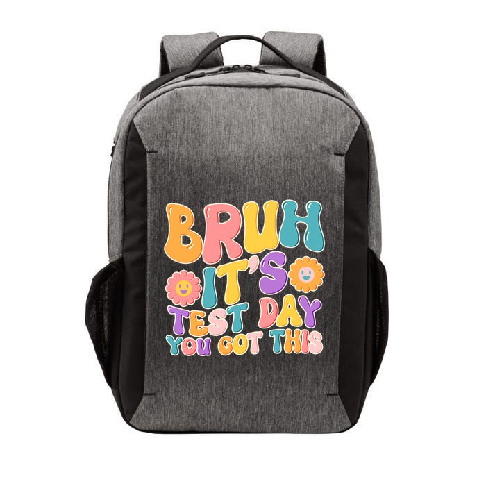Retro Bruh Its Test Day You Got This Vector Backpack