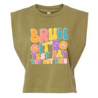 Retro Bruh Its Test Day You Got This Garment-Dyed Women's Muscle Tee