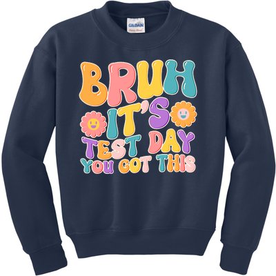 Retro Bruh Its Test Day You Got This Kids Sweatshirt