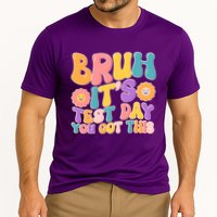 Retro Bruh Its Test Day You Got This Performance Shirt
