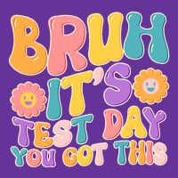 Retro Bruh Its Test Day You Got This Mousepad