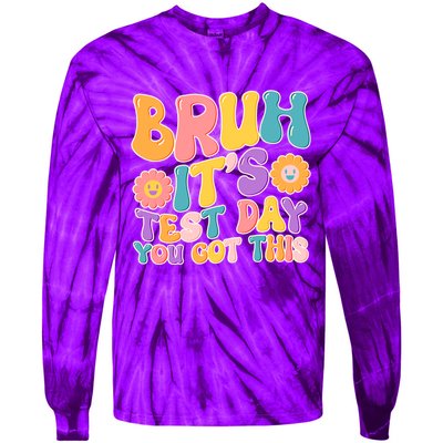 Retro Bruh Its Test Day You Got This Tie-Dye Long Sleeve Shirt
